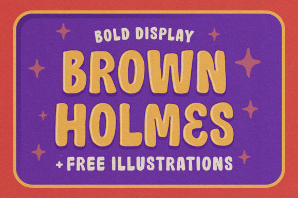 Brown Holmes Font: Playful Display Fonts for Kids’ Brands