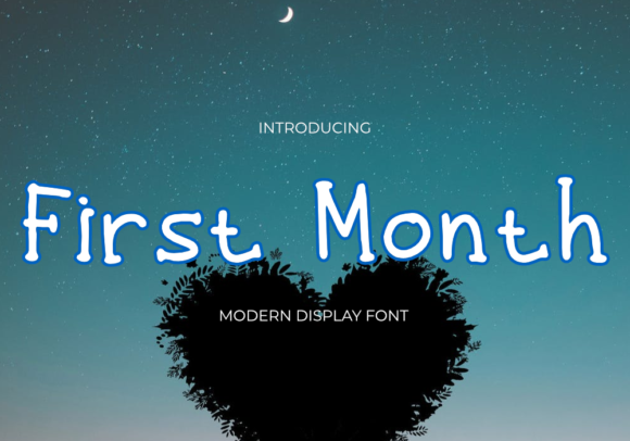 First Month Display Font for Modern Makers