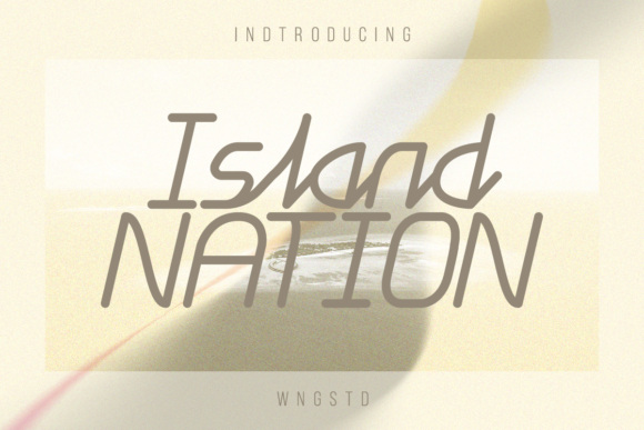Island Nation Display Font for Modern Campaigns