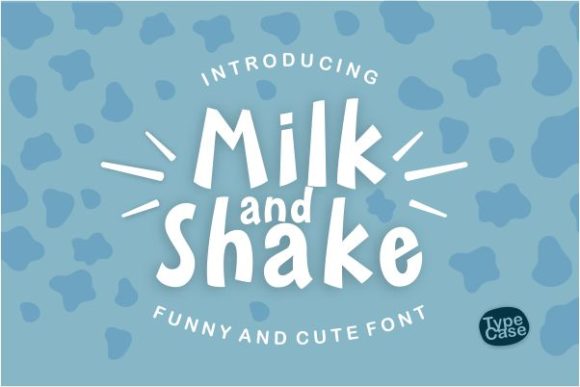 Milk and Shake Display Font for Bold Brand Identity
