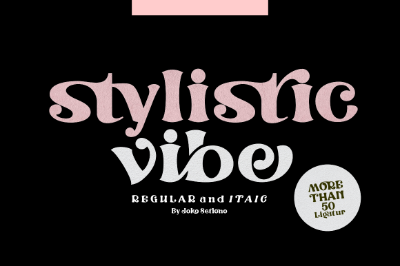 Stylistic Vibe: A Bold Display Font for Modern Design