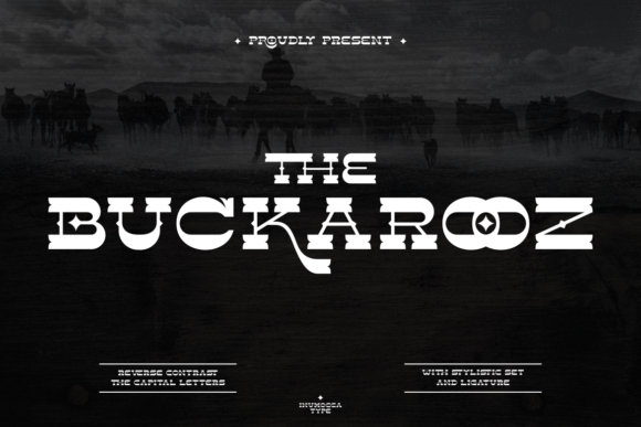 The Buckarooz: The Bold Western Display Font for Campaigns