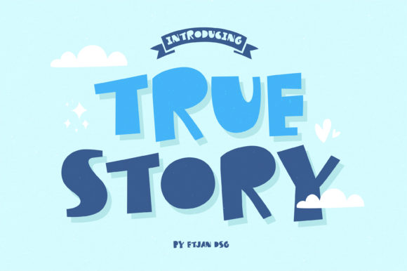 True Story Display Font for Playful Craft Projects